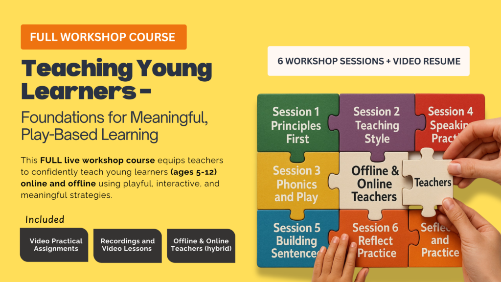 Teaching Young Learners – Foundations for Meaningful, Play-Based Learning (6 Sessions)